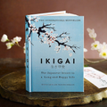 The Japanese Secret Philosophy By Hector Garcia Inspirational Book for A Happy Healthy In English for Adults Teen Ikigai